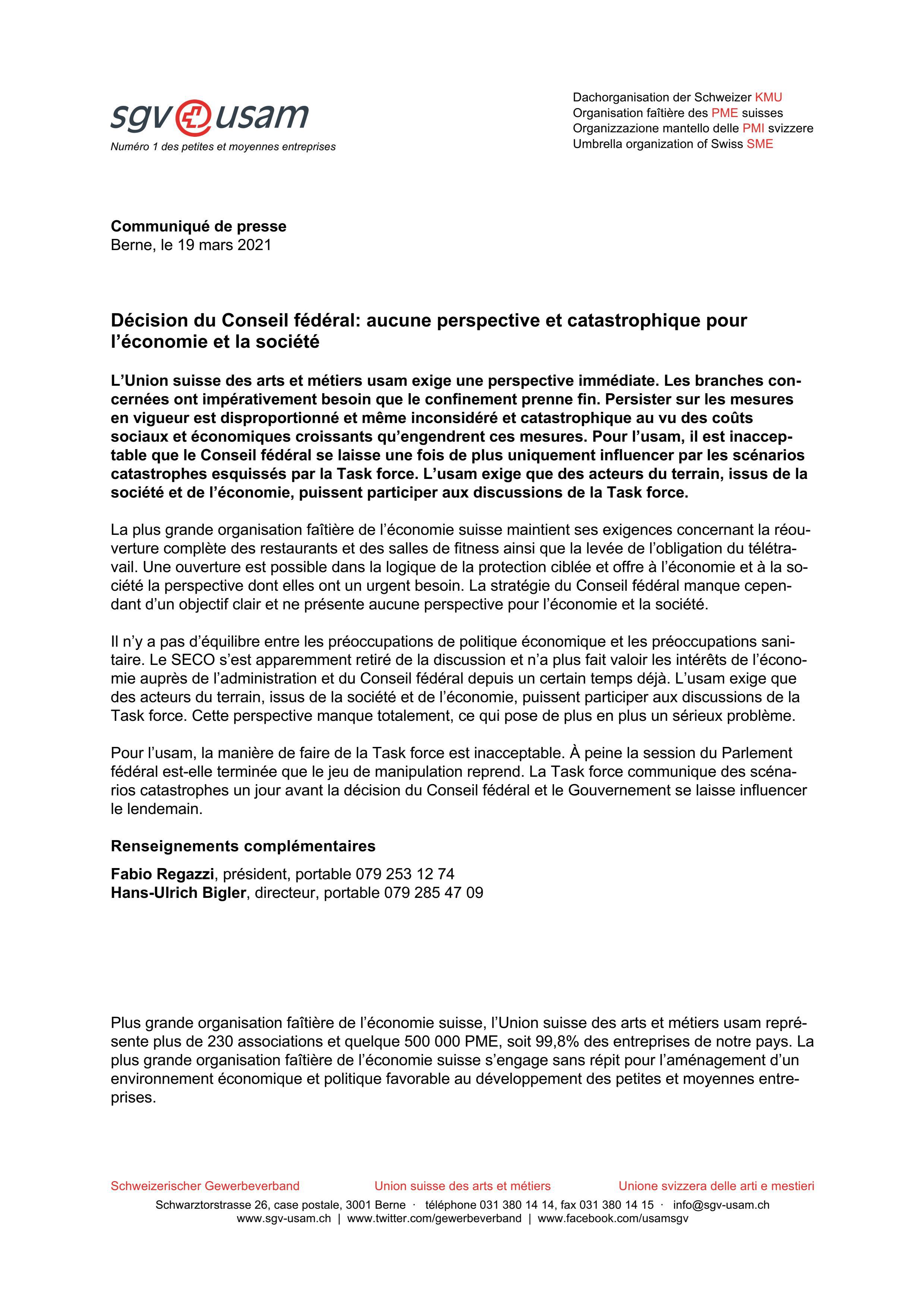 Décision du Conseil fédéral: aucune perspective et catastrophique pour l’économie et la société