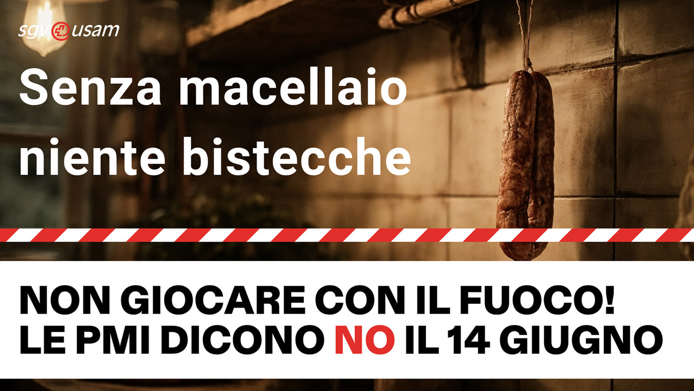Iniziativa popolare «No a una Svizzera da 10 milioni!» | Senza macellaio, niente bistecche – Non si scherza con il fuoco! Le PMI dicono no il 14 giugno.