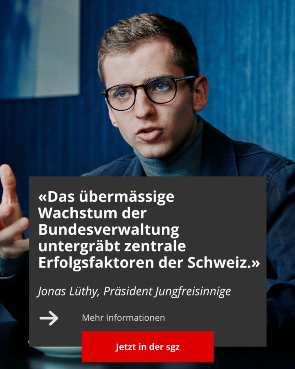 «Das übermässige Wachstum der Bundesverwaltung untergräbt zentrale Erfolgsfaktoren der Schweiz.» - Lesen Sie das Interview mit Jonas Lüthy, Präsident der Jungfreisinnigen Schweiz, in der aktuellen Gewerbezeitung!