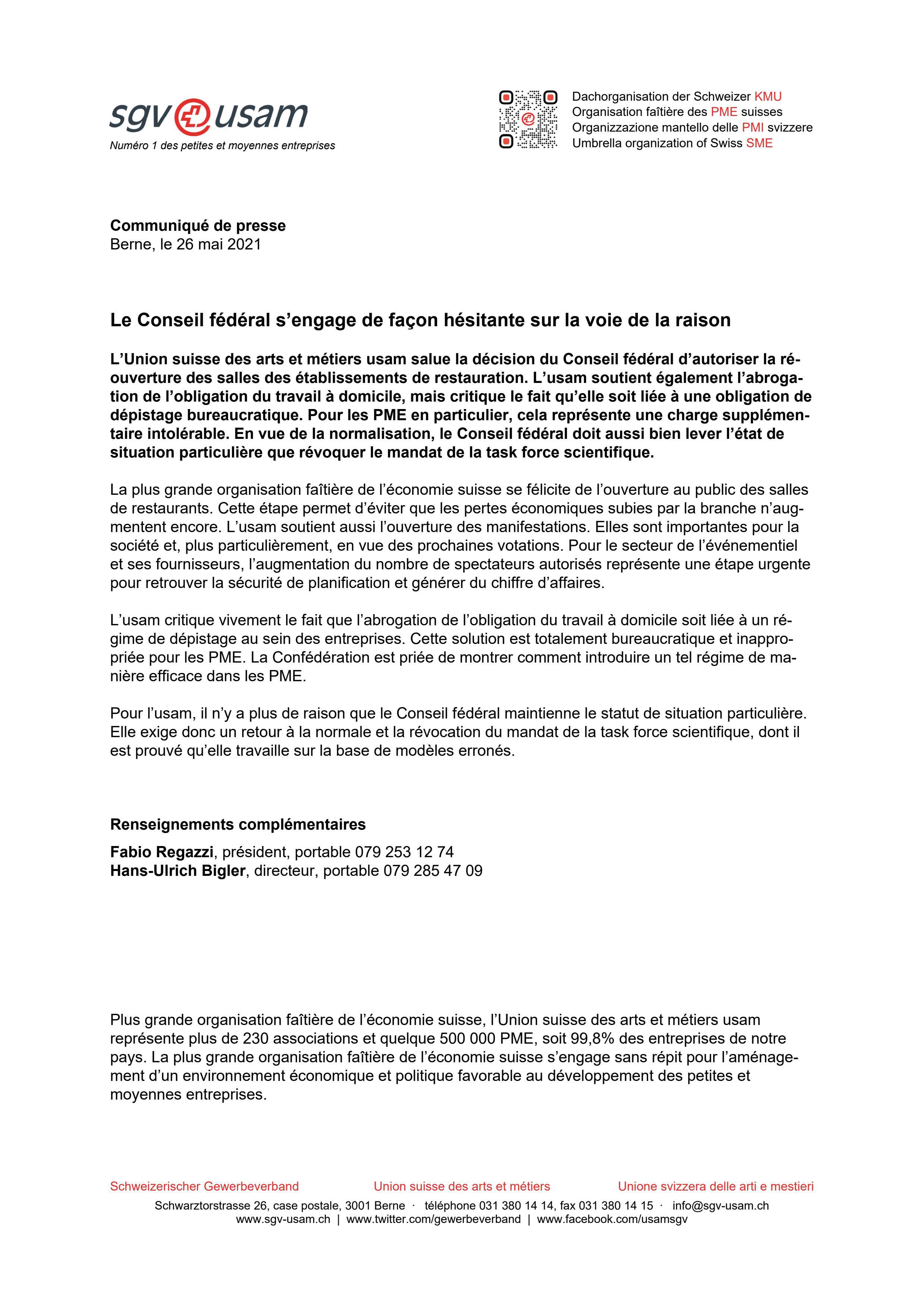 Le Conseil fédéral s’engage de façon hésitante sur la voie de la raison