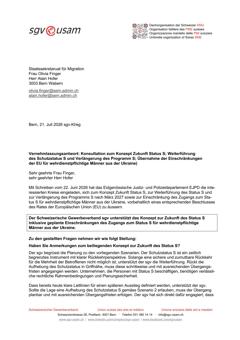  Konsultation Konzept Zukunft Status S; Weiterführung Schutzstatus S, Verlängerung des Programm S; Übernahme der Einschränkungen der EU für wehrdienstpflichtige Männer ...)